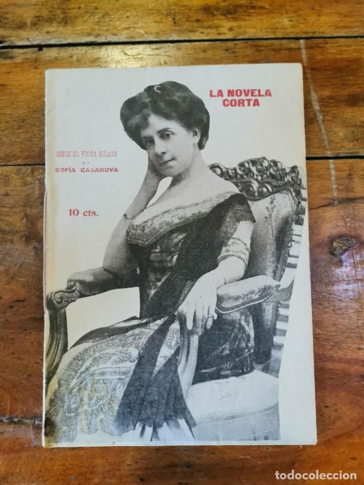 Libros antiguos: CASANOVA, Sofia. Sobre el Volga helado (La novela corta; 196) - Foto 1
