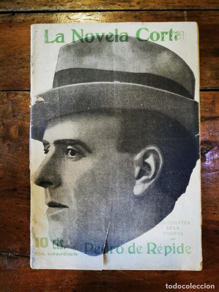 Libros antiguos: R&Eacute;PIDE, Pedro de. Los cohetes de la verbena. (La novela corta; 92) - Foto 1