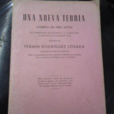 Libros antiguos: 1946 UNA NUEVA TEORIA COMEDIA EN TRES ACTOS POR FERMIN RODRIGUEZ LOSADA IMPRENTA ROEL A CORUÑA ENCU. Lote 357512810