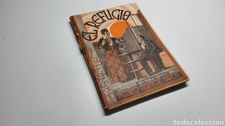 Libros antiguos: EL REFUGIO. Comedia en tres actos - Foto 1