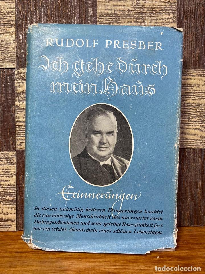 Libros antiguos: Rudolf Presber - Ich Gehe Dunch - 1935 - Foto 1