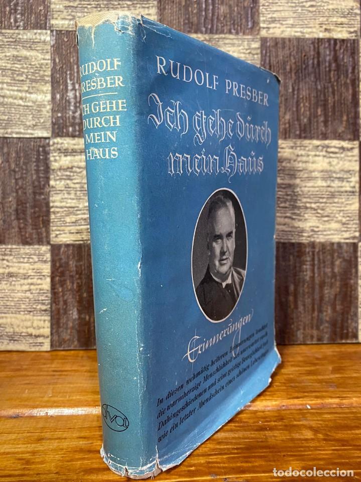 Libros antiguos: Rudolf Presber - Ich Gehe Dunch - 1935 - Foto 2