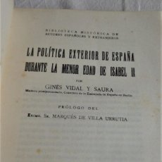 Libros antiguos: LA POLÍTICA EXTERIOR DE ESPAÑA DURANTE LA MENOR EDAD DE ISABEL II