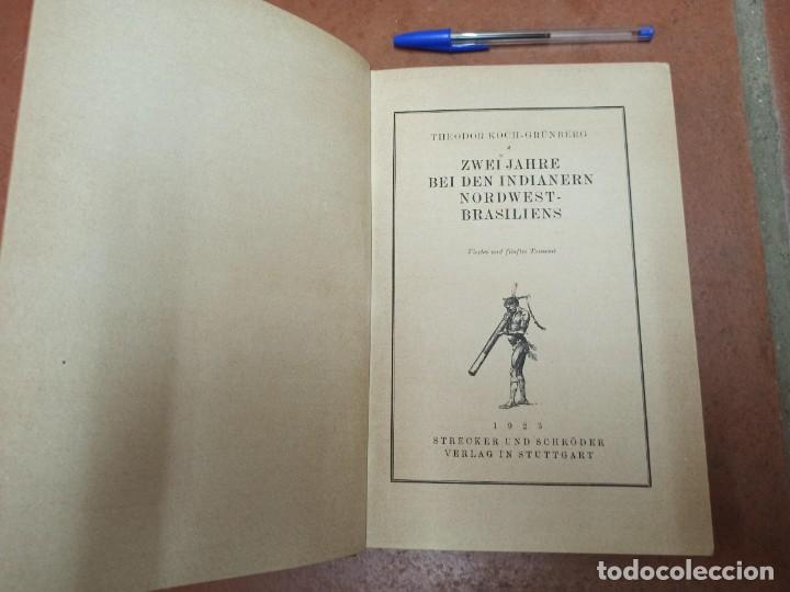 Libros antiguos: Antiguo libro aleman sobre los indios en el nordeste del Brasil, 1923. - Foto 2