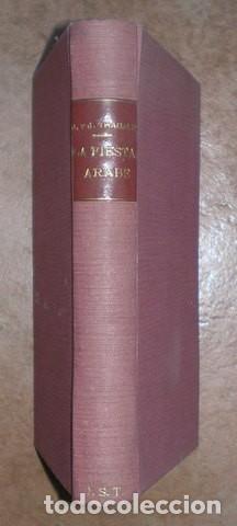 Libros antiguos: THARAUD, Jer&oacute;nimo y Juan: LA FIESTA ARABE. 1931 - Foto 2