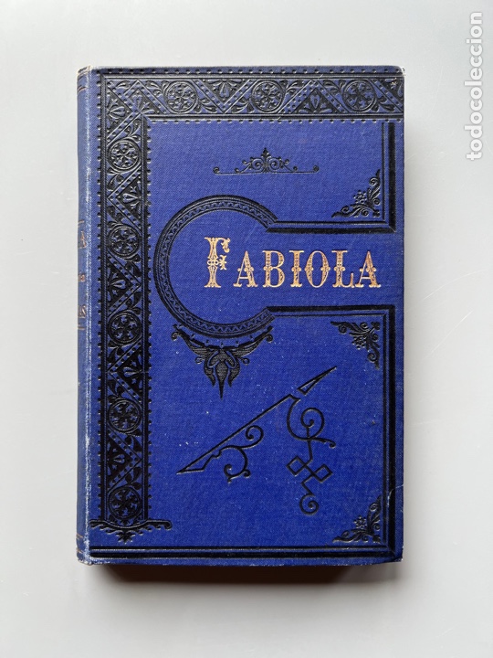 Libros antiguos: FABIOLA, CARDENAL WISEMAN. Barcelona, 1883 - Foto 1