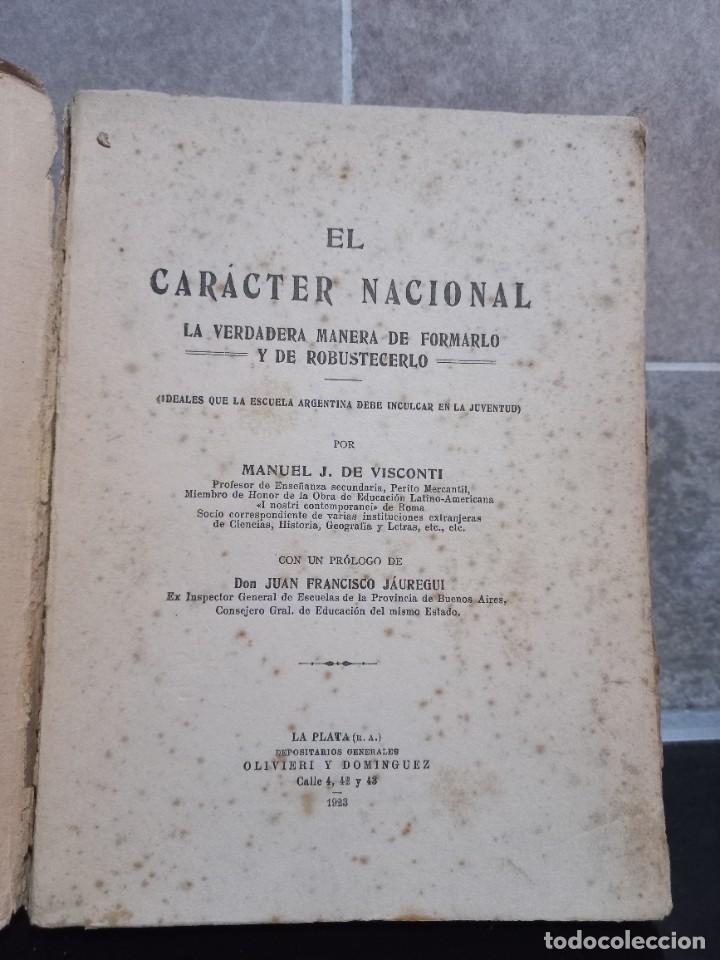 Libros antiguos: Manuel J. de Visconti - Car&aacute;cter Nacional - 1923 - Foto 3