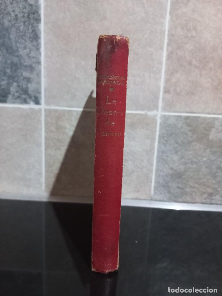 Libros antiguos: Fran&ccedil;ois Mauriac - Le D&eacute;sert de Lamour - 1925 - Foto 3