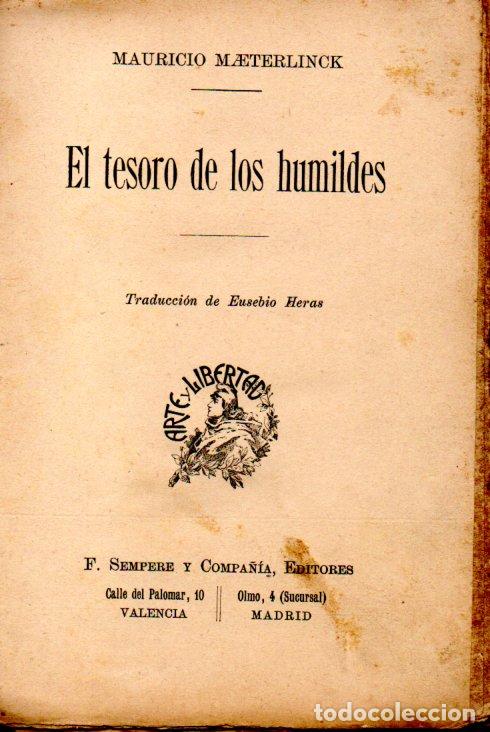 Libros antiguos: MAURICIO MAETERLINK : EL TESORO DE LOS HUMILDES (SEMPERE, c. 1920) - Foto 1