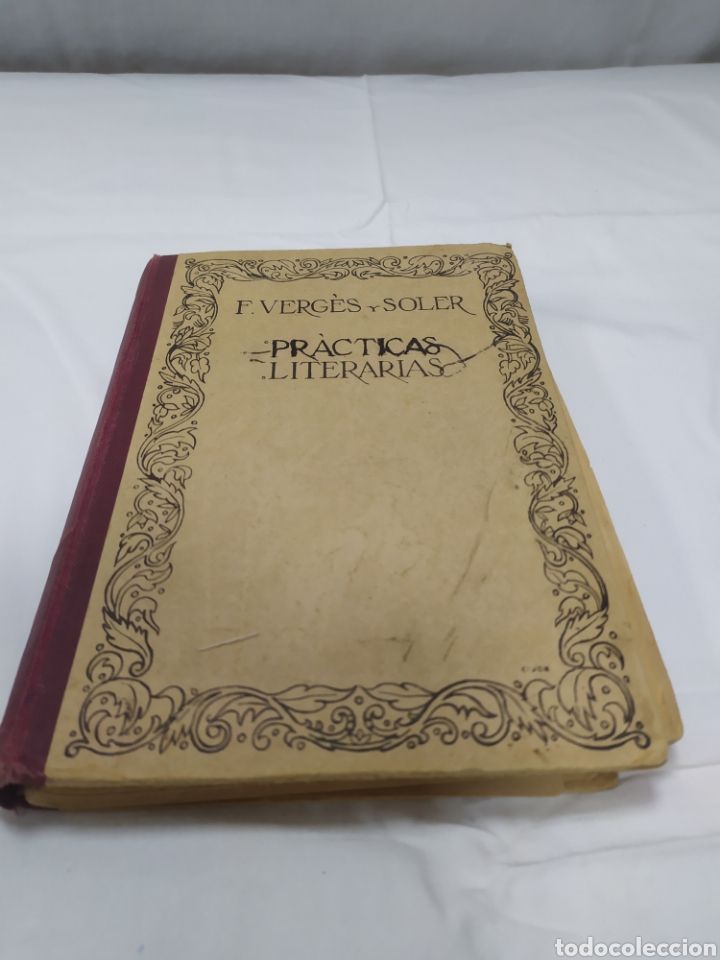 Libros antiguos: Pr&aacute;cticas literarias. Francisco Verg&eacute;s. 1926 - Foto 1