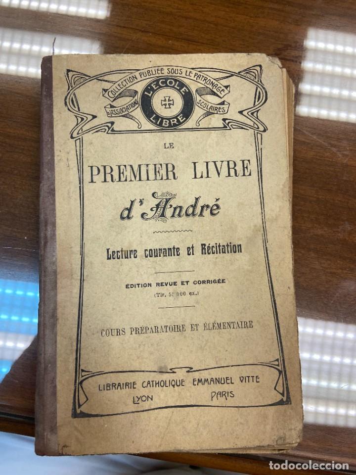 Libri antichi: LE PREMIER LIVRE D'ANDR&Eacute; - LECTURE COURANTE ET R&Eacute;CITATION - LIBRAIRIE CATHOLIQUE EMMANUEL VITTE