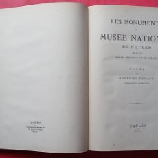 Libros antiguos: DOMENICO MONACO.-LES MONUMENTS DU MUSEE NATIONAL DE NAPLES.-172 GRABADOS.-NAPOLES.-AÑO 1875.