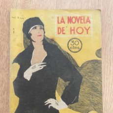 Libros antiguos: LA NOVELA DE HOY ,AÑO I, Nº I - EL MOMENTO DIFICIL - PEDRO MATA- AÑO 1922 ... A1898. Lote 358849450