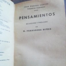 Livros antigos: DONOSO CORTÉS. PENSAMIENTOS. MADRID, 1934. Lote 359049990