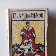 Libros antiguos: EL AMO DEL MUNDO. BENSON, ROBERTO HUGO (GUSTAVO GILI, BIBLIOTECA EMPORIUM, 1931). Lote 359121615