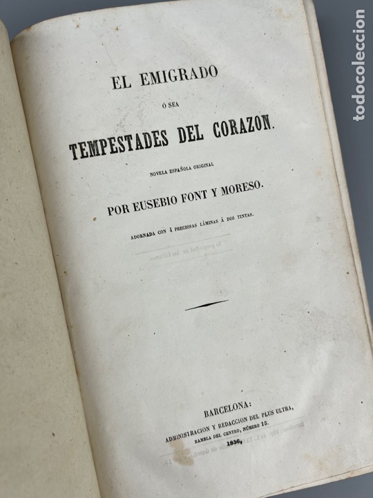 Libros antiguos: EL EMIGRADO, EUSEBIO FONT Y MORESO. Barcelona, 1856 - Foto 3