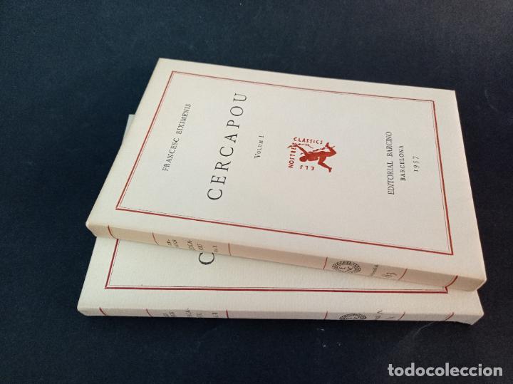 Libros antiguos: 1957 - FRANCESC EIXIMENIS. Cercapou. 2 tomos - Els nostres classics - Foto 1