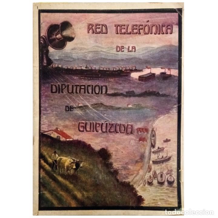 Libros antiguos: RED TELEF&Oacute;NICA DE LA DIPUTACI&Oacute;N DE GUIP&Uacute;ZCOA. Echaide, Ignacio Mar&iacute;a - Foto 1