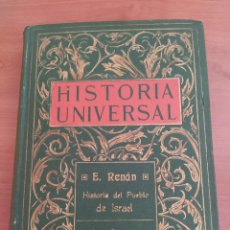 Libros antiguos: HISTORIA UNIVERSAL TOMO II. HISTORIA DEL PUEBLO DE ISRAEL. HISTORIA ORÍGENES CRISTIANISMO 1909. Lote 359931715