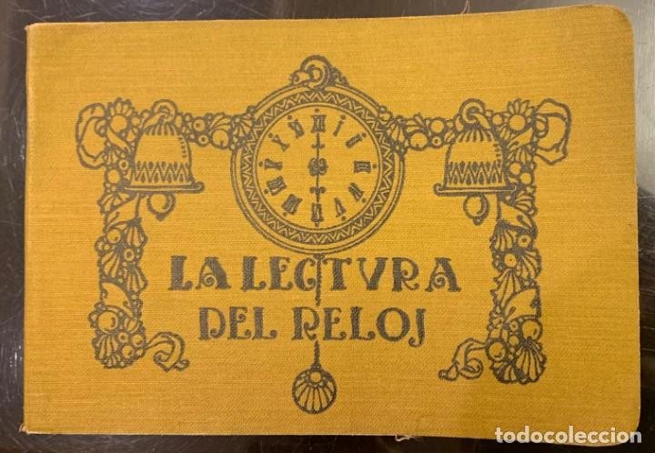 Libros antiguos: La Lectura del Reloj - Foto 1