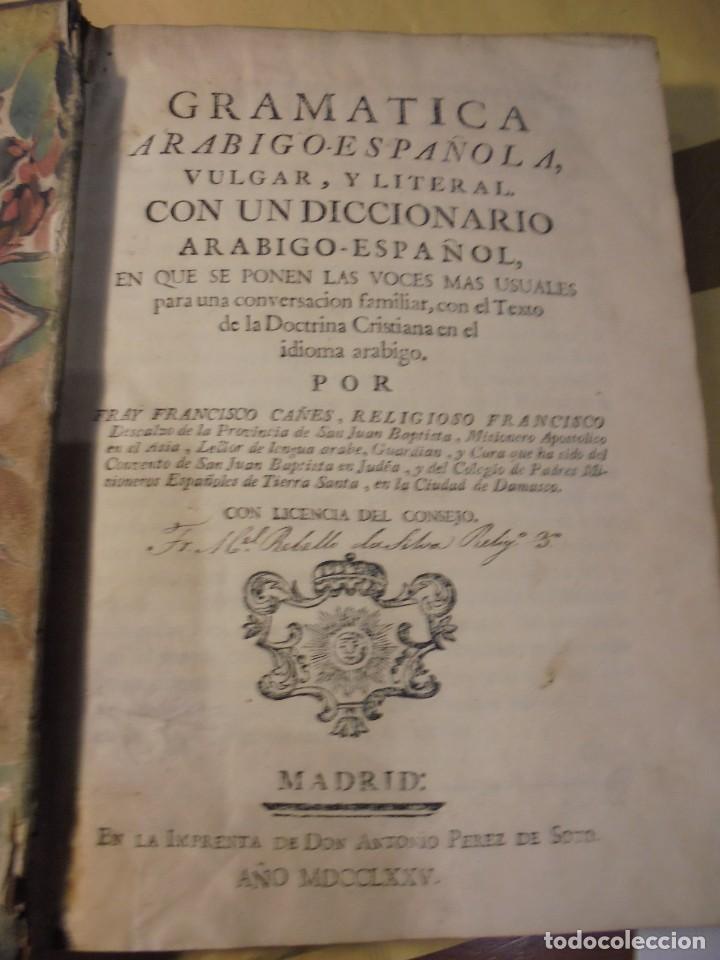 Libros antiguos: CA&Ntilde;ES. GRAMATICA ARABIGO-ESPA&Ntilde;OLA. 1775. 1&ordf; Edici&oacute;n - Foto 1