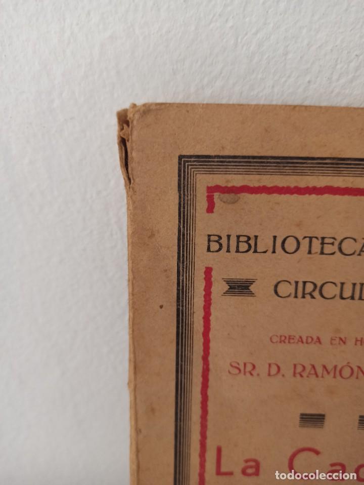 Libros antiguos: Libro Biblioteca Popular Circulante La cadena Manuel Amor - Foto 3