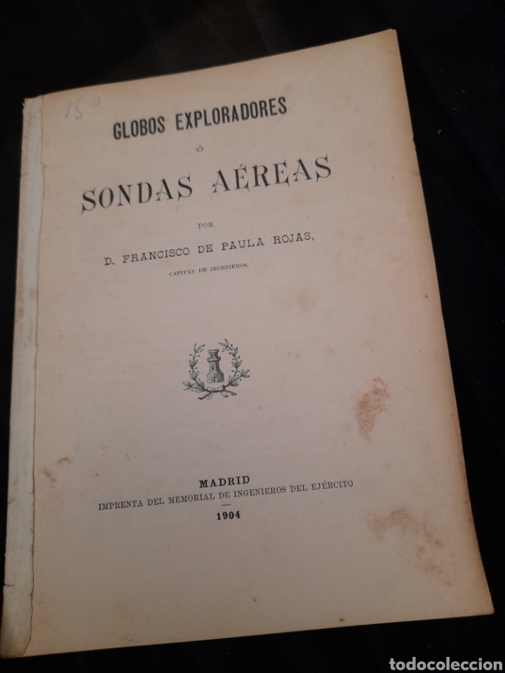 Libros antiguos: GLOBOS EXPLORADORES, SONDAS A&Eacute;REAS de 1904 - Foto 1