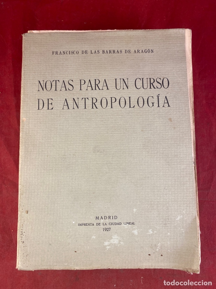 Libros antiguos: NOTAS PARA UN CURSO DE ANTROPOLOG&Iacute;A 1927 - Foto 1