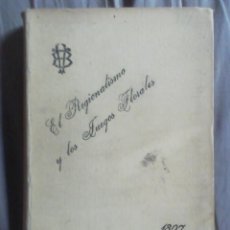 Libros antiguos: EL REGIONALISMO Y LOS JUEGOS FLORALES. VÍCTOR BALAGUER. CALATAYUD, 1897. Lote 360957300