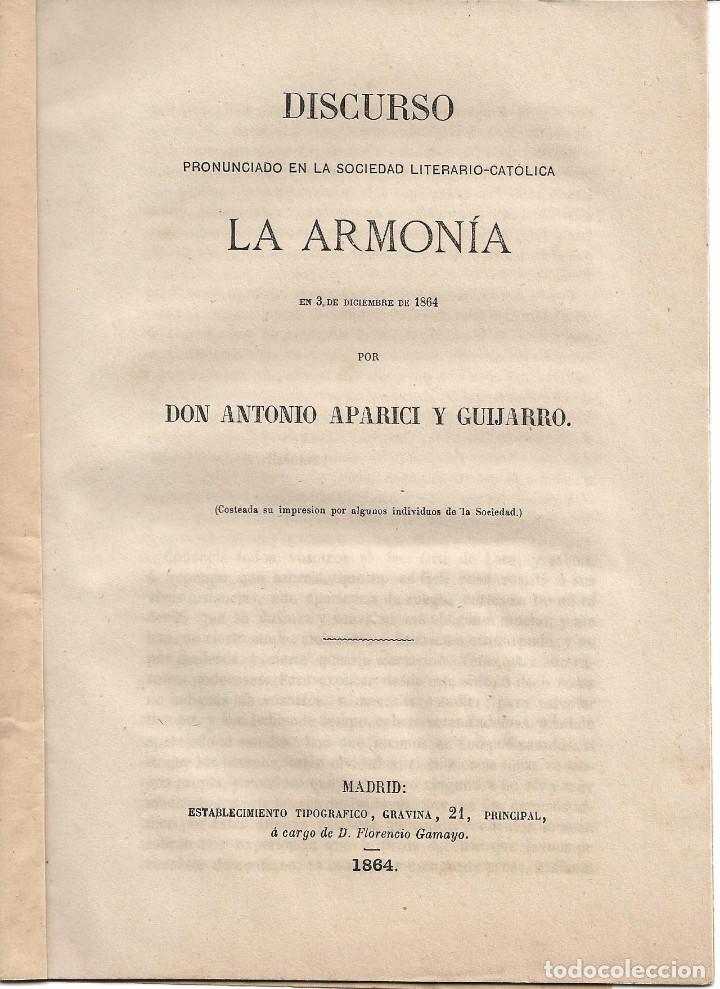 Libros antiguos: APARICI Y GUIJARRO, LA ARMON&Iacute;A. DISCURSO PRONUNCIADO EN LA SOCIEDAD LITERARIO-CATOLICA. 1864