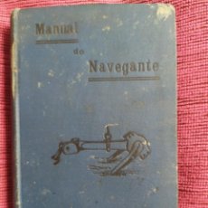 Libros antiguos: MANUAL DO NAVEGANTE. REGRAS E PRECEITOS DA LIDE DO MAR.