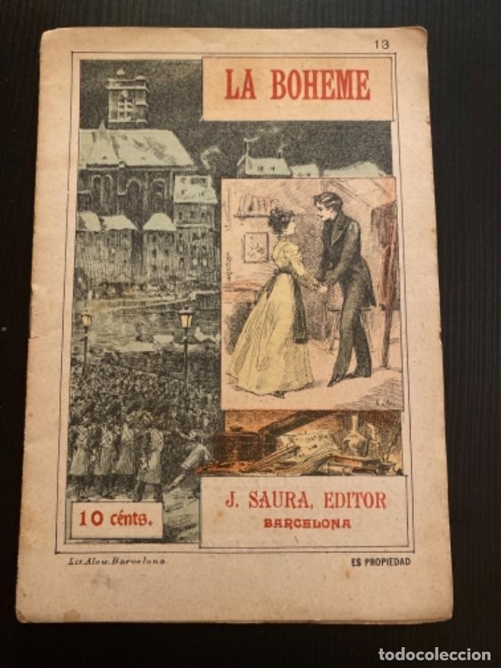 Livros antigos: J.Saura argumentos juicios cr&iacute;ticos , notas hist&oacute;ricas y otros espect&aacute;culos La Boheme