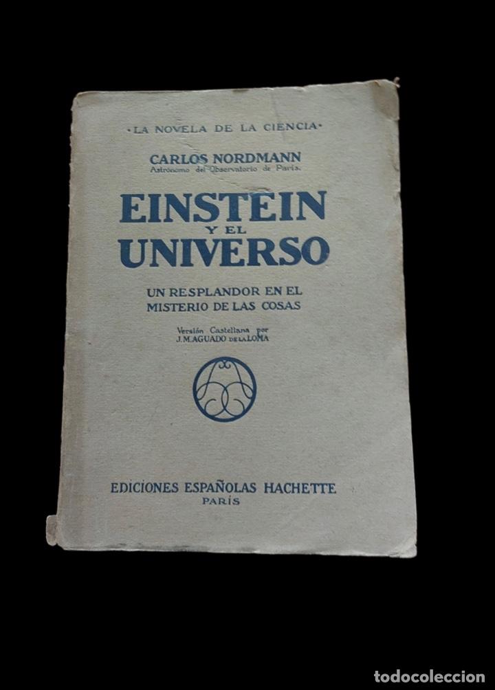 Libros antiguos: Einstein y el universo - Carlos Nordmann - Foto 2