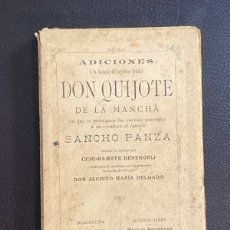 Livros antigos: ADICIONES A LA HISTORIA DEL INGENIOSO HIDALGO DON QUIJOTE DE LA MANCHA 1905. Lote 362212540