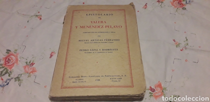 Antiquarische B&uuml;cher: EPISTOLARIO DE VALERA Y MEN&Eacute;NDEZ PELAYO, MIGUEL ARTIGAS FERRANDO Y PEDRO S&Aacute;INZ RODRIGUEZ,