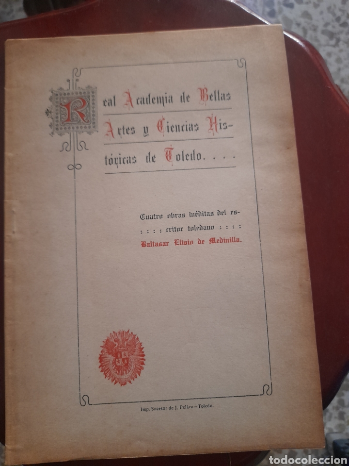 Antiquarische B&uuml;cher: Cuatro obras ineditas del Escritor Toledano Baltasar El&iacute;seo de Medinilla