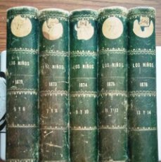 Libros antiguos: LOS NIÑOS. REV. EDUCACIÓN Y RECREO C. FONTAURA AÑOS COMPLETOS 1872-73-74-75-76. VER FOTOS Y DESCRIP.