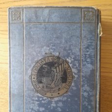 Libros antiguos: DAUDET, ALFONSO, EL NABAB, NOVELA DE COSTUMBRES PARISIENSES, ED. ARTES Y LETRAS, 1882