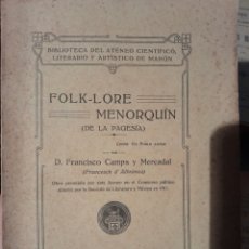 Libros antiguos: FOLK-LORE MENORQUIN.FRANCISCO CAMPS. Lote 362618250