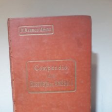 Libros antiguos: COMPENDIO DE HISTORIA DE AMÉRICA. B. BARROS. 1913. Lote 362801930