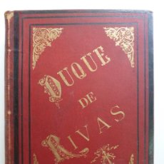 Libri antichi: OBRAS COMPLETAS. D. ÁNGEL DE SAAVEDRA. DUQUE DE RIVAS. 2 TOMOS EN UN VOLUMEN. BARCELONA 1884. Lote 362873600