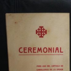 Livres anciens: 1912 CEREMONIAL ORDEN CABALLEROS DEL SANTO SEPULCRO VALENCIA. Lote 363053155