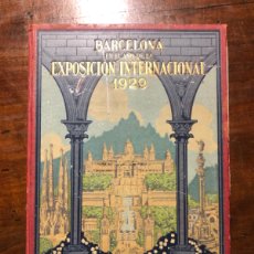 Libros antiguos: BARCELONA EXPOSICION INTERNACIONAL 1929. Lote 363102590
