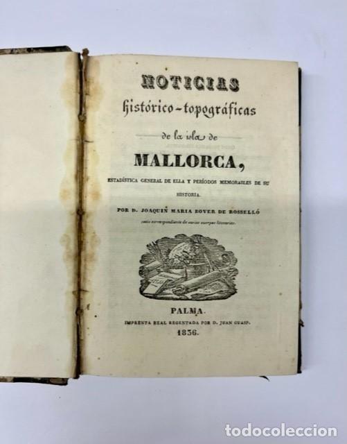 Old books: Noticias Hist&oacute;rico-topogr&aacute;ficas de la isla de Mallorca, estad&iacute;stica general y periodos hist&oacute;ricos