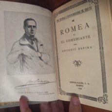 Libros antiguos: ROMEA O EL COMEDIANTE POR ANTONIO ESPINA AÑO 1935. Lote 363288790