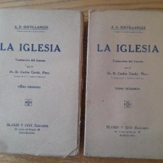 Libros antiguos: RARO. LA IGLESIA, A.D. SERTILLANGES, ED. BLOUD Y GAY, BARCELONA, 1918. OBRA COMPLETA.. Lote 363469505