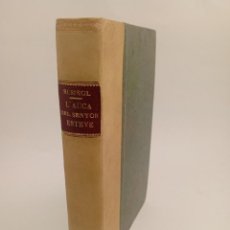 Libros antiguos: SANTIAGO RUSIÑOL - L’AUCA DEL SENYOR ESTEVE, DIBUIXOS PER RAMON CASAS (1907) 1ª EDICIÓ. Lote 363528925