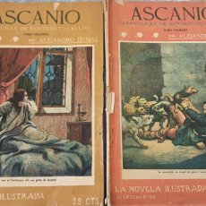 Livres anciens: LA NOVELA ILUSTRADA. ASCANIO TOMO I Y II COMPLETA. Lote 364036086