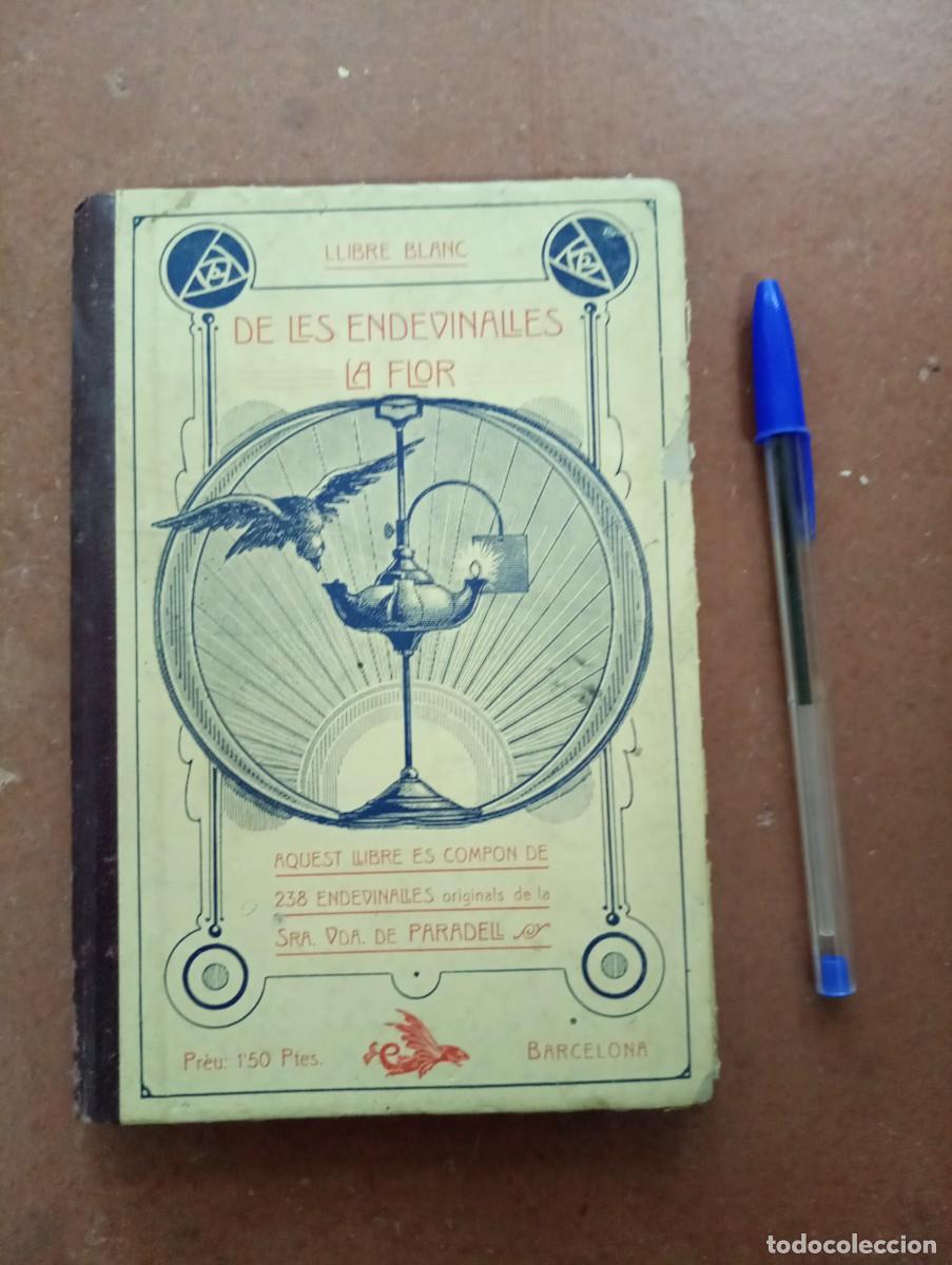Libros antiguos: Antiguo libro DE LES ENDEVINALLES LA FLOR. 1917, en catal&agrave;. - Foto 1