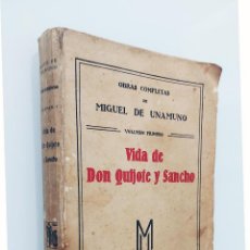 Libros antiguos: VIDA DE DON QUIJOTE Y SANCHO / MIGUEL DE UNAMUNO / EDITORIAL RENACIMIENTO 1928. Lote 364149901
